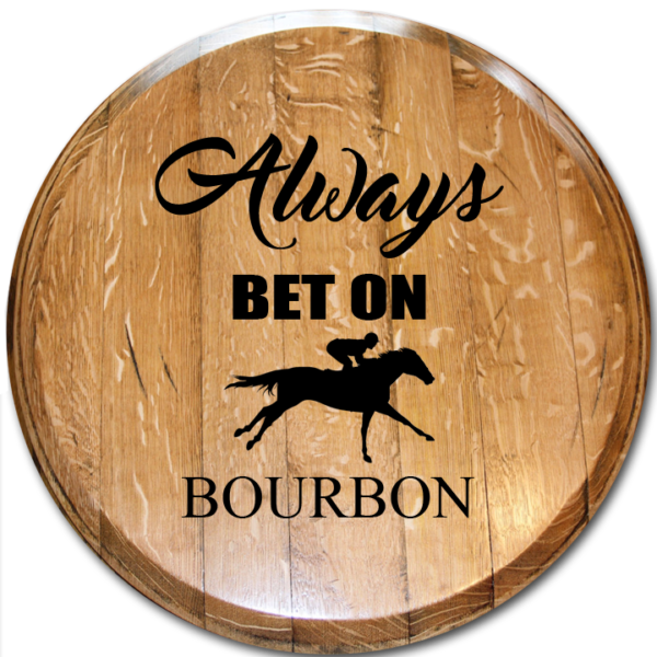 Always bet on bourbon barrel head